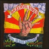 Okkervil River - The Stage Names