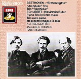 Cortot / Thibaud / Casals - Beethoven: "Archduke" Trio, Op.97, - Schubert: Klaviertrio No.1
