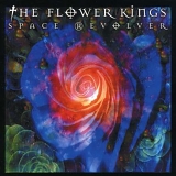 The Flower Kings - Space Revolver
