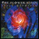 The Flower Kings - Space Revolver