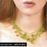 Mermaid Kiss - Salt On Skin