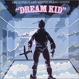 Sutherland Brothers & Quiver - Dream Kid