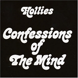 The Hollies - Confessions of the Mind