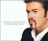 Michael, George - Ladies & Gentlemen - The Best of George Michael (Disc 1)
