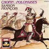 Samson François - Chopin : Polonaises