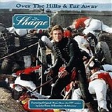 Various artists - Over the Hills and Far Away - The Music of Sharpe