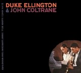 Duke Ellington & John Coltrane - Duke Ellington & John Coltrane