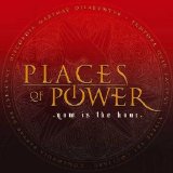 Places Of Power - Now Is The Hour