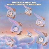 Jefferson Airplane - Thirty Seconds Over Winterland