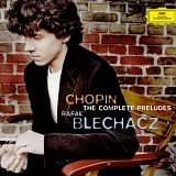 Rafał Blechacz - Preludia