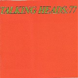 Talking Heads - Talking Heads: 77
