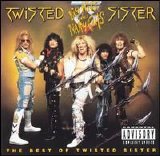 Twisted Sister - Big Hits and Nasty Cuts: The Best of Twisted Sister
