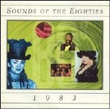 Various artists - Sounds of the Eighties: 1983
