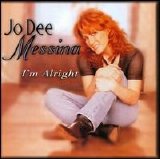 Jo Dee Messina - I'm Alright
