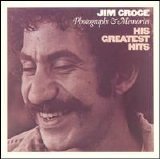 Jim Croce - Photographs & Memories: His Greatest Hits