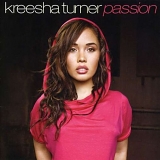 Kreesha Turner - Passion (2008) - R&B