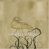 Spill Canvas - One Fell Swoop
