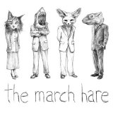 The March Hare - People Dressed As People
