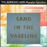 Talking Heads - Sand in the Vaseline