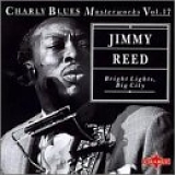 Jimmy Reed - Bright Lights, Big City