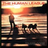 The Human League - Travelogue