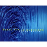 Steve Reich - Music For 18 Musicians