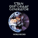 Van Der Graaf Generator - World Record