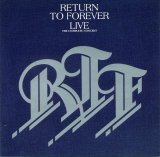 Return To Forever - Live