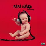 Papa Roach - Lovehatetragedy