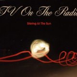 TV on the Radio - Staring at the Sun EP (2004)