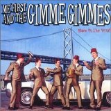 Me First And The Gimme Gimmes - Blow in the Wind