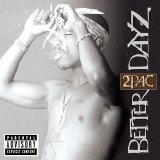 2Pac - Better Dayz Disc2