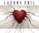 Lacuna Coil - Within Me