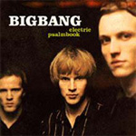 BigBang - Electric Psalmbook
