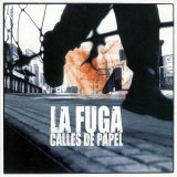 La Fuga - Calles de Papel (2003)