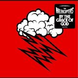 The Hellacopters - By The Grace Of God