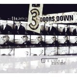 3 Doors Down - The Better Life (Deluxe Editio