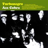 Turbonegro - Ass Cobra