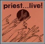 Judas Priest - Priest...Live! [The Re-Masters