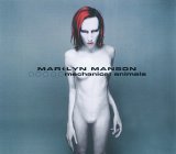Marilyn Manson - Mechanical Animals
