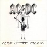 AC/DC - Flick of the Switch