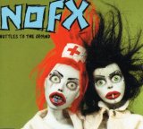 NOFX - Bottles To The Ground EP