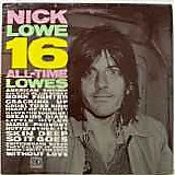 Nick Lowe - 16 All-Time Lowes