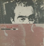 R.E.M. - Lifes Rich Pageant