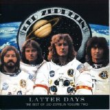 Led Zeppelin - Latter Days: The Best Of Led Zeppelin, Vol. 2