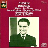Dinu Lipatti - Chopin - 14 Valses, Barcarolle Op.60 etc