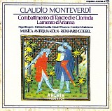 Reinhard Goebel / Musica Antiqua Koln - Monteverdi: Lamento d'Arianna, Combattimento di Tancredi e Clorinda