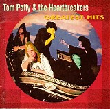 Tom Petty and the Heartbreakers - Greatest Hits