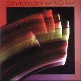 Sutherland Brothers & Quiver - Slipstream