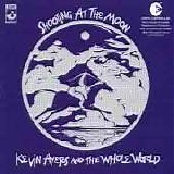 Ayers, Kevin - Shooting at the moon